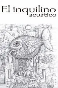 El Inquilino Acuático