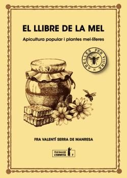 LLIBRE DE LA MEL, EL