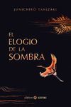 EL ELOGIO DE LA SOMBRA