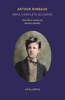 OBRA COMPLETA DE ARTHUT RIMBAUD - EDICIÓN BILINGÜE