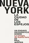 Nueva York. La Ciudad de los Espejos