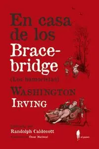 En Casa de los Bracebridge