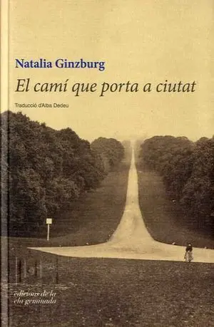 El Camí que Porta a Ciutat