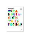 Otra Educación Ya Es Posible