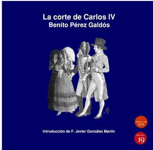 LA CORTE DE CARLOS IV