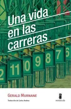 Una Vida en las Carreras