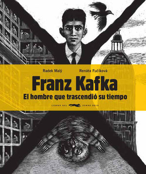 FRANZ KAFKA, EL HOMBRE QUE TRASCENDIÓ SU TIEMPO