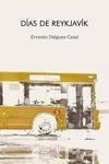 DÍAS DE REYKJAVÍK