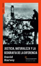 JUSTICIA, NATURALEZA Y LA GEOGRAFÍA DE LA DIFERENCIA