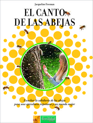 EL CANTO DE LAS ABEJAS