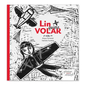 Lin Quiere Volar