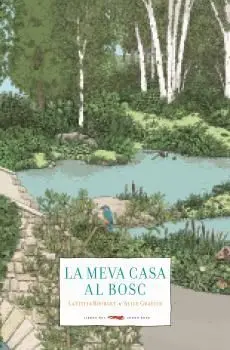 La Meva Casa Al Bosc