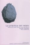 PRÁCTICA DEL RELATO MANUAL DE ESTILO LITERARIO PARA NARRADORES