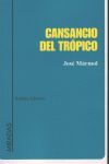 CANSANCIO DEL TROPICO