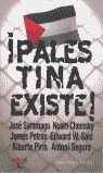 PALESTINA EXISTE