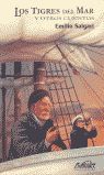 TIGRES DEL MAR Y OTROS CUENTOS