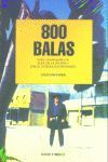 800 BALAS GUION CINEMATOGRAFICO