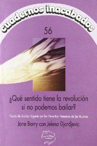 QUE SENTIDO TIENE LA REVOLUCION SI NO PODEMOS BAILAR CI-56