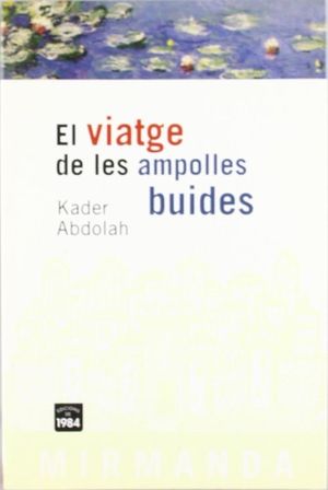 VIATGE DE LES AMPOLLES BUIDES M-21