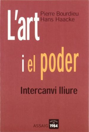 L`ART I EL PODER ( INTERCANVI LLIURE )