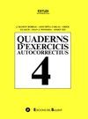 QUADERNS D´EXERCICIS 4 AUTOCORRECTIUS