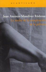 LA NOCHE DE LA CONSPIRACIÓN DE LA PÓLVORA