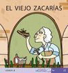 EL VIEJO ZACARÍAS