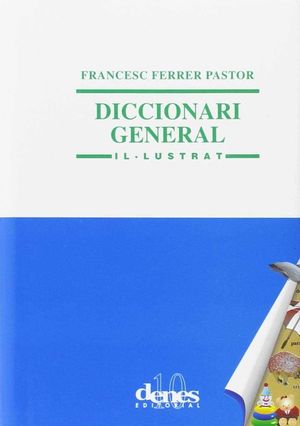 DICCIONARI GENERAL IL·LUSTRAT