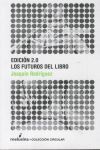FUTUROS DEL LIBRO, LOS / MELUSINA-UDL