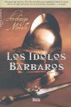 IDOLOS BARBAROS, LOS / STYRIA-UDL
