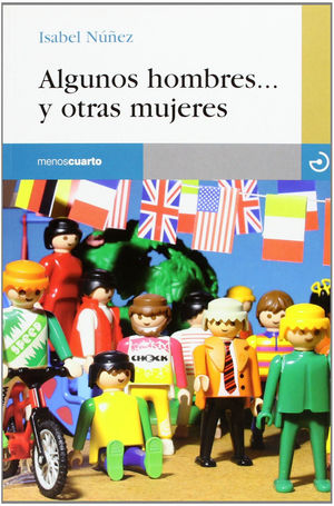ALGUNOS HOMBRES... Y OTRAS MUJERES