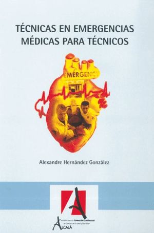 TECNICAS EN EMERGENCIAS PARA TECNICOS