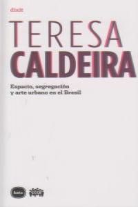 ESPACIO SEGREGACION Y ARTE URB. BRASIL