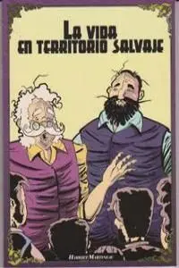 La Vida en Terrritorio Salvaje