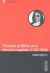 Presencia de Milton en la Literatura Española (1750-1850)