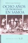 OCHO A¾OS DE PROBLEMAS EN SAMOA /ED.VIEN