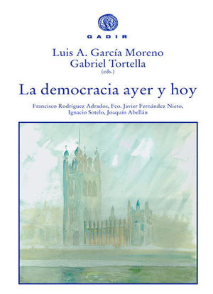DEMOCRACIA AYER Y HOY, LA