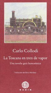 TOSCANA EN TREN DE VAPOR
