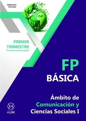 ÁMBITO DE COMUNICACIÓN Y CIENCIAS SOCIALES I 1ºTRIMESTRE