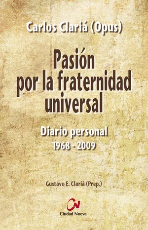 PASIÓN POR LA FRATERNIDAD UNIVERSAL