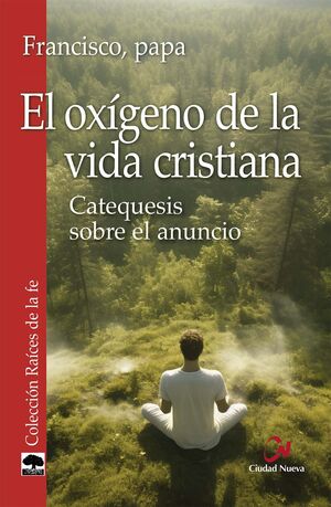 OXIGENO DE LA VIDA CRISTIANA, EL