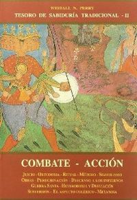 COMBATE - ACCION ( TESORO DE SABIDURIA TRADICIONAL II )