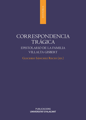 CORRESPONDENCIA TRÁGICA