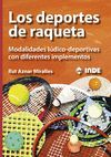 LOS DEPORTES DE RAQUETA