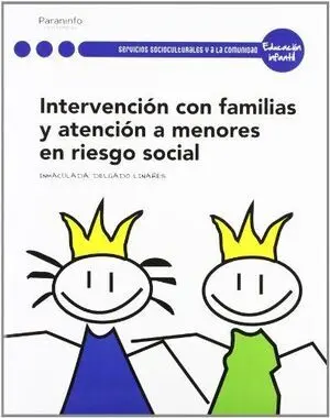 Intervencion con Familias y Atencion Menores Riesgo Social