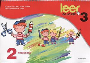 LEER EN UN CLIC 3-2ºTRIMESTRE 5 AÑOS