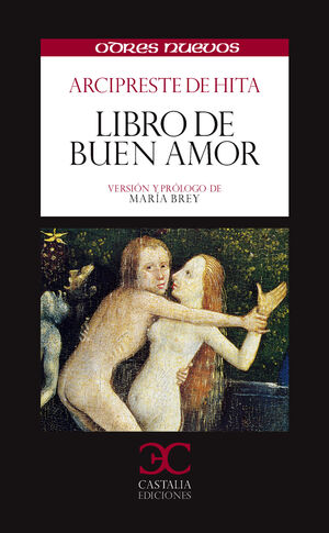 LIBRO DEL BUEN AMOR-ODRES NUEVOS