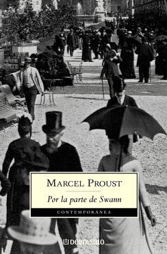 POR LA PARTE DE SWANN (EN BUSCA DEL TIEMPO PERDIDO 1)