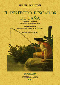 PERFECTO PESCADOR DE CAÑA