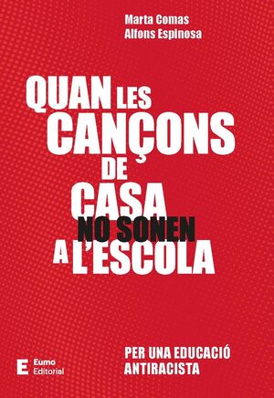 QUAN LES CANÇONS DE CASA NO SONEN A L'ESCOLA